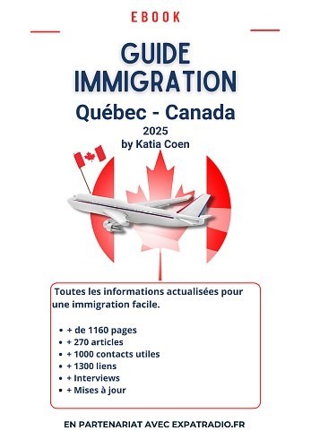 Guide Immigration Canada Québec 2025